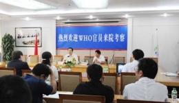 世界卫生组织（WHO）官员对我院医疗质量管理进行考察